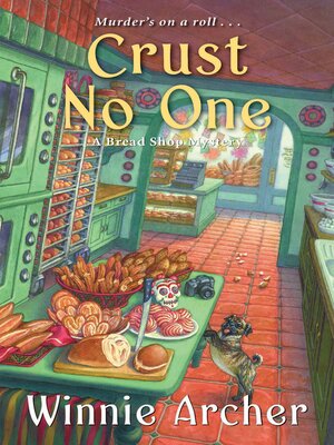 Crust No One - ebook